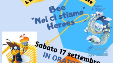 BEE “Noi ci Stiamo” HEROES – 17 Settembre